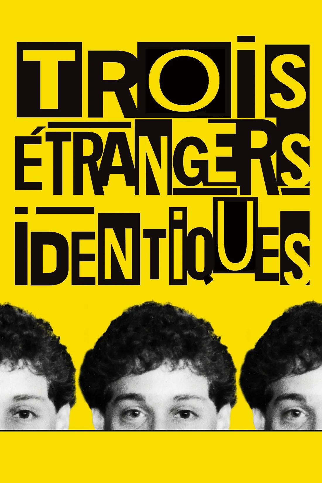 Trois étrangers identiques (2018)